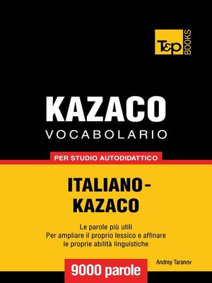cover image of Vocabolario Italiano-Kazaco per studio autodidattico